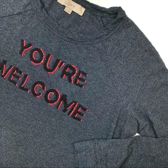 LOFT “You’re Welcome”Dark Gray Sweater Long Sleeve - Picture 5 of 7